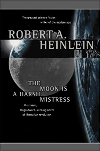 The Moon Is a Harsh Mistress Audiobook by Robert A. Heinlein Free