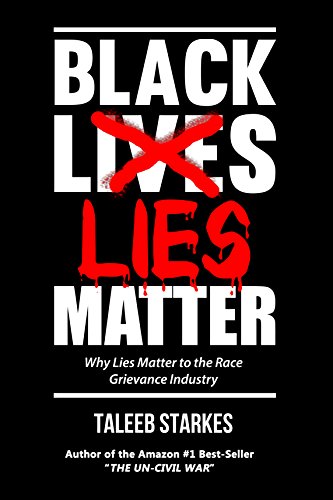 Black Lies Matter Audiobook by Taleeb Starkes Free
