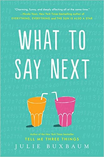 Julie Buxbaum - What to Say Next Audio Book Free