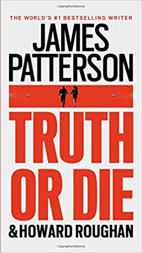 Truth or Die Audiobook by James Patterson Free