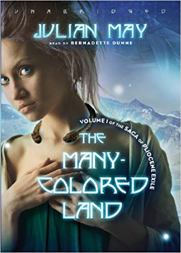 The Many-Colored Land Audiobook by Julian May Free