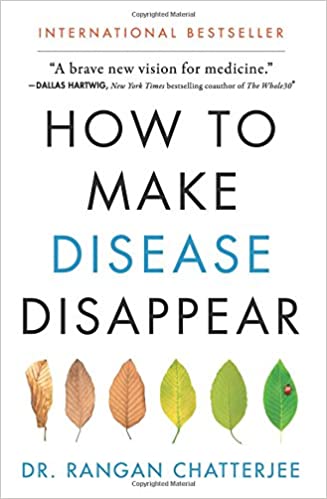 Rangan Chatterjee - How to Make Disease Disappear Audio Book Free