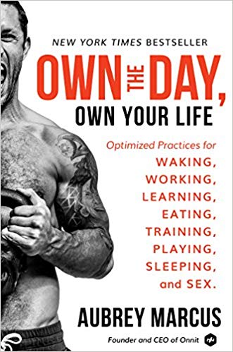 Own the Day Audiobook by Aubrey Marcus Free