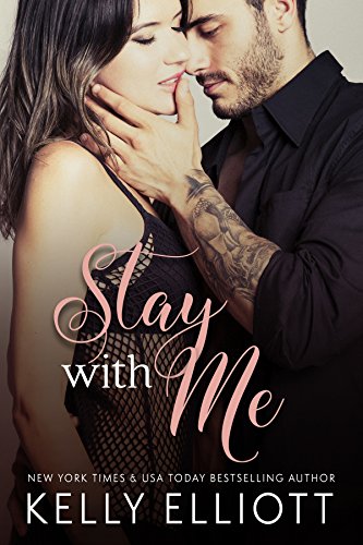 Stay With Me Audiobook by Kelly Elliott Free