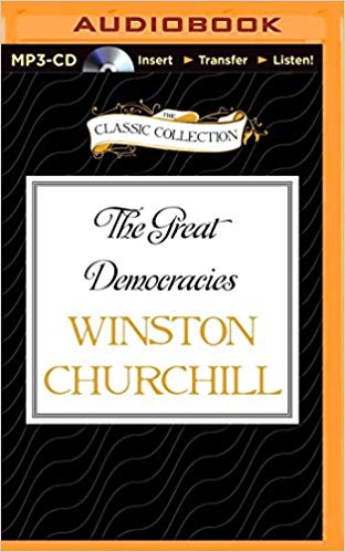 The Great Democracies Audiobook - Winston Churchill Free