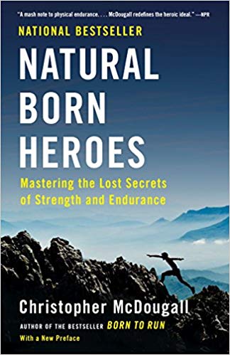 Christopher McDougall - Natural Born Heroes Audio Book Free