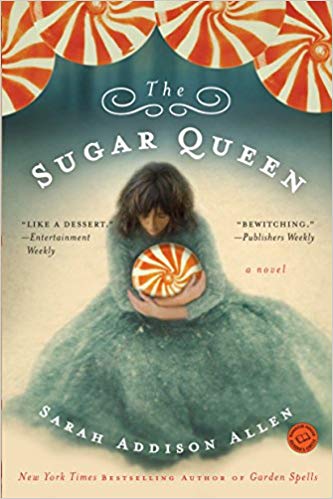 The Sugar Queen Audiobook by Sarah Addison Allen Free