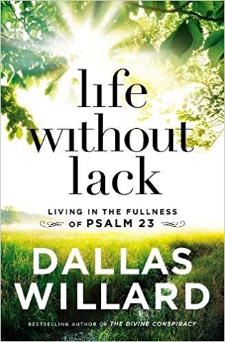 Dallas Willard - Life Without Lack Audio Book Free