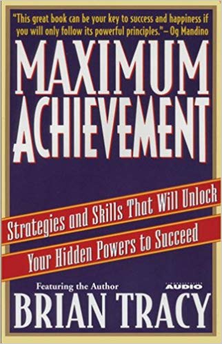 Maximum Achievement Audiobook by Brian Tracy Free