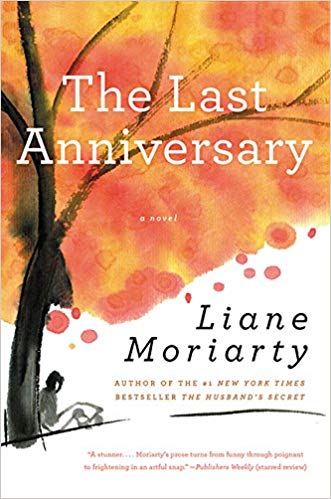 The Last Anniversary Audiobook by Liane Moriarty Free