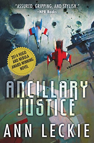 Ann Leckie - Ancillary Justice Audio Book Free