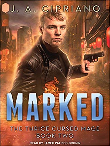 Marked Audiobook by J. A. Cipriano Free
