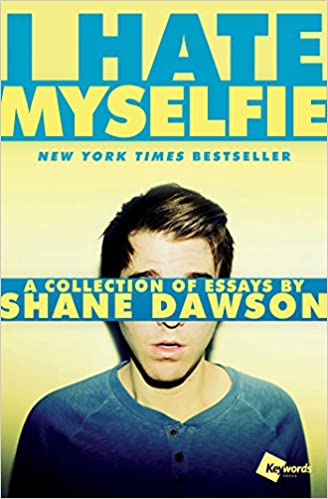 Shane Dawson - I Hate Myselfie Audiobook Free