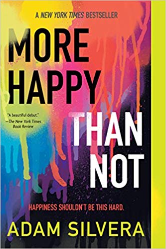More Happy Than Not Audiobook by Adam Silvera Free