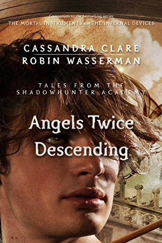 Angels Twice Descending Audiobook by Cassandra Clare Free