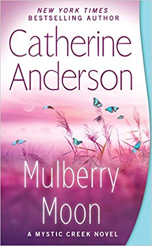 Mulberry Moon Audiobook by Catherine Anderson Free