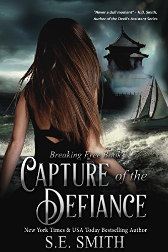 Capture of the Defiance Audioobok by S.E. Smith Free