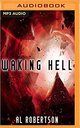 Waking Hell Audiobook by Al Robertson Free