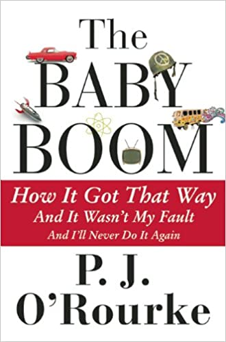 P. J. O'Rourke - The Baby Boom Audio Book Free