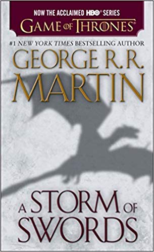 A Storm of Swords by George R. R. Martin