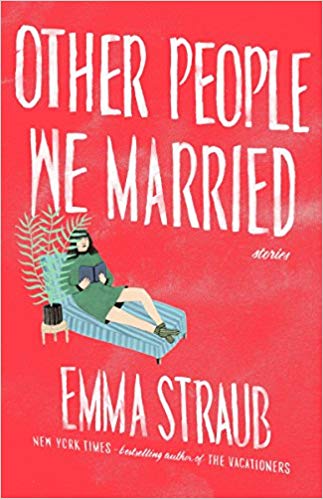Other People We Married Audiobook by Emma Straub Free