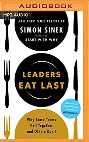 Leaders Eat Last Audiobook by Simon Sinek Free