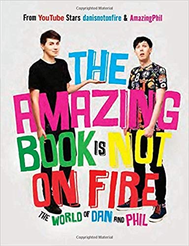 Dan and Phil - The Amazing Book Is Not on Fire Audiobook
